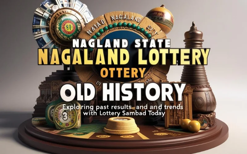 Nagaland State Lottery Old