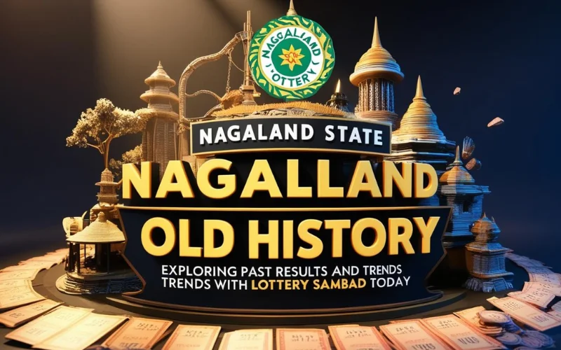 Nagaland State Lottery Old